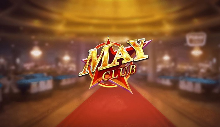 May Club là cổng game đổi thưởng online gây được tiếng vang lớn nửa đầu 2023